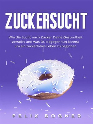 cover image of Zuckersucht